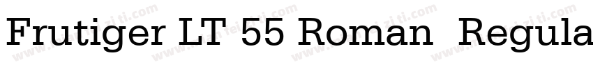 Frutiger LT 55 Roman  Regular字体转换